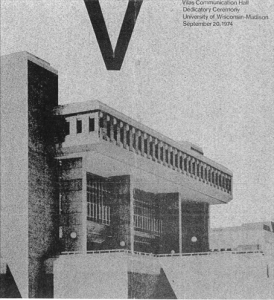 Check out the program from the Vilas Communication Hall Dedicatory Ceremony, held on Sept. 20, 1974. (Eagle eyes will recognize some of the furniture pictured, which is still in use in Vilas today.)