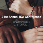 five hands holding each others' wrists in a circle with text "71st Annual ICA Conference Virtual Conference 27-31 May 2021"