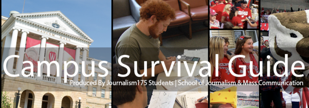 The banner image from the Campus Survival Guide blog, which includes a photo of Bascom Hall, a group of students studying, and students at sporting events with Bucky Badger.