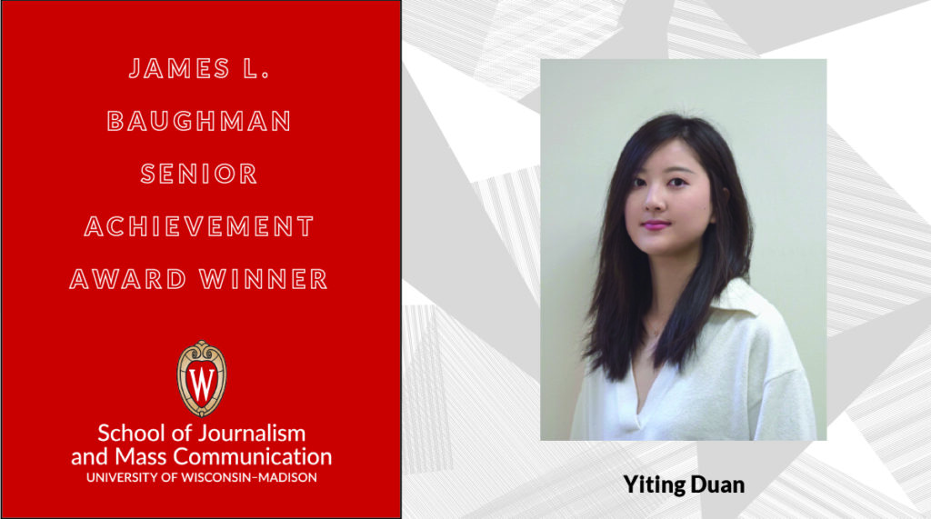 James L. Baughman Senior Achievement Award Winner Yiting Duan