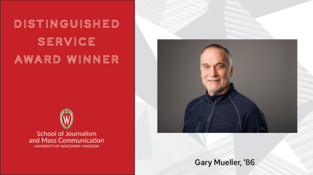 Distinguished Service Award Winner graphic with Gary Mueller