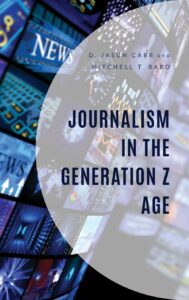 Journalism in the Generation Z Age book cover