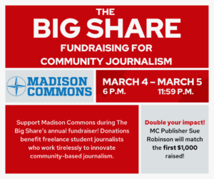 Support community journalism and Madison Commons during the Big Share